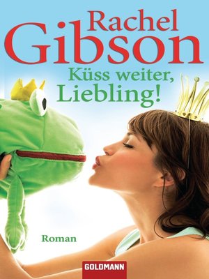 cover image of Küss weiter, Liebling!